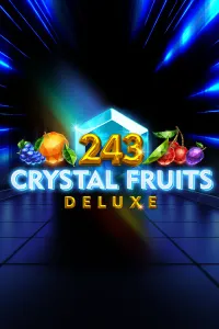 243 Crystal Fruits Deluxe